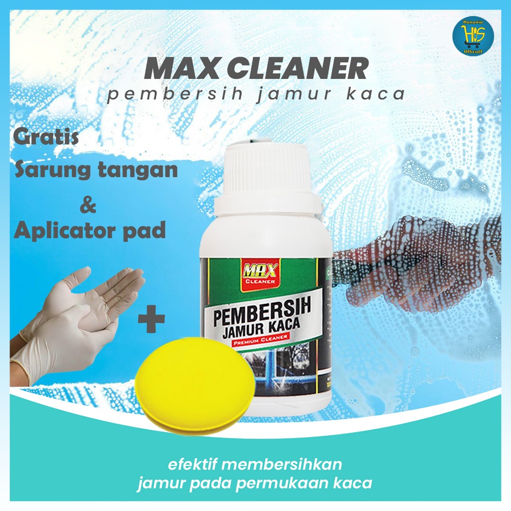 Max Cleaner Pembersih Jamur Kaca Mobil Obat Penghilang Jamur Kaca Jendela Aquarium