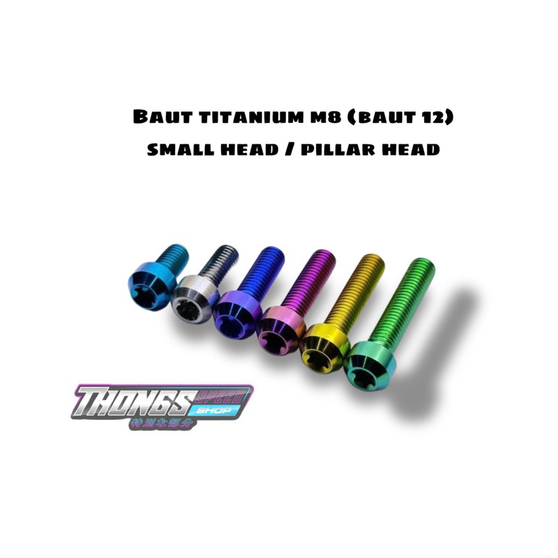 BAUT TITANIUM M8 DRAT 12 SMALL HEAD / PILLAR HEAD GR5