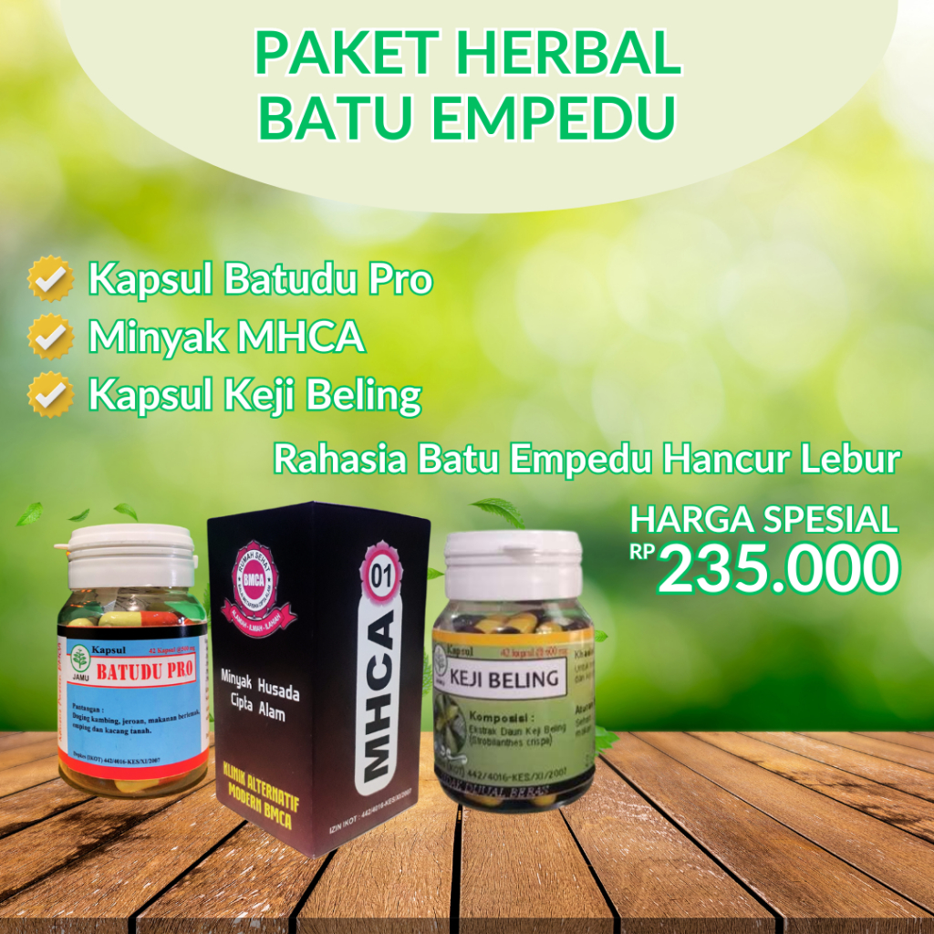 Paket Obat Herbal Batu Empedu dari BMCA (Batudu Pro, MHCA dan Kejibeling)