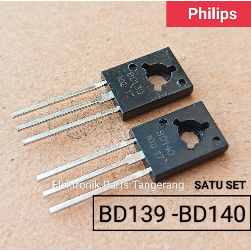 BD139/BD140 (SATU SET) TRANSISTOR BD139-BD140 NXD PHILIPS BD139/140 BD140/139 BD 140/139