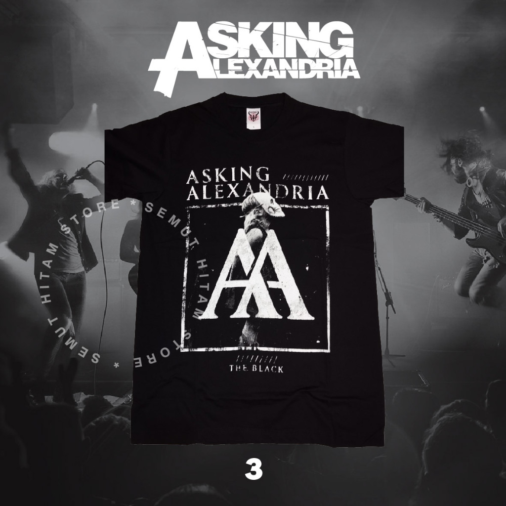 Kaos ASKING ALEXANDRIA THE BLACK Builtup Band Musik Hardcore Metal Prapatan Rebel Puritan