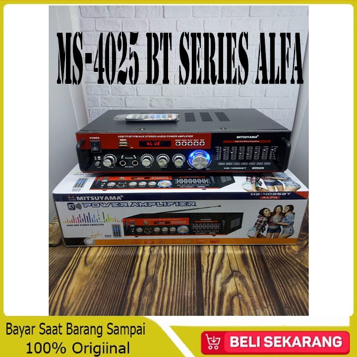 AMPLIFIER BESAR MITSUYAMA MS-4025BT SERIES ALFA AMPLIFIER BLUETOOTH KARAOKE terbaru dan terlaris