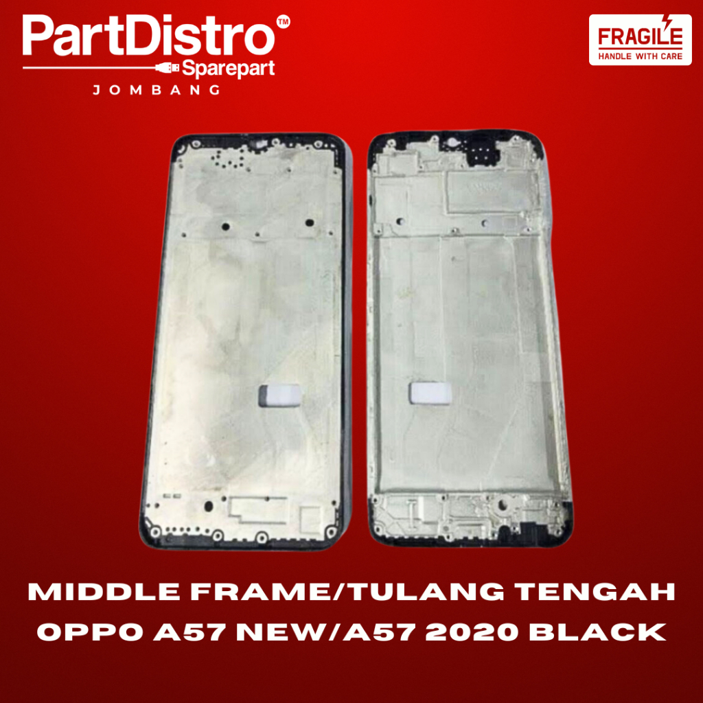 MIDDLE FRAME TULANG TENGAH OPPO A57 NEW/A57 2020 BLACK