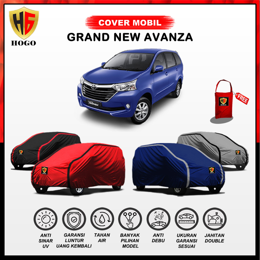 Hogo Body Cover Sarung Mobil Avanza/ Selimut Mobil Grand New Avanza 2013, 2014, 2015, 2016, 2017 / T