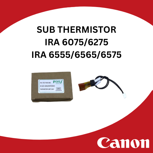SUB THERMISTOR CANON IRA 6075/6275/6575 - PIYU