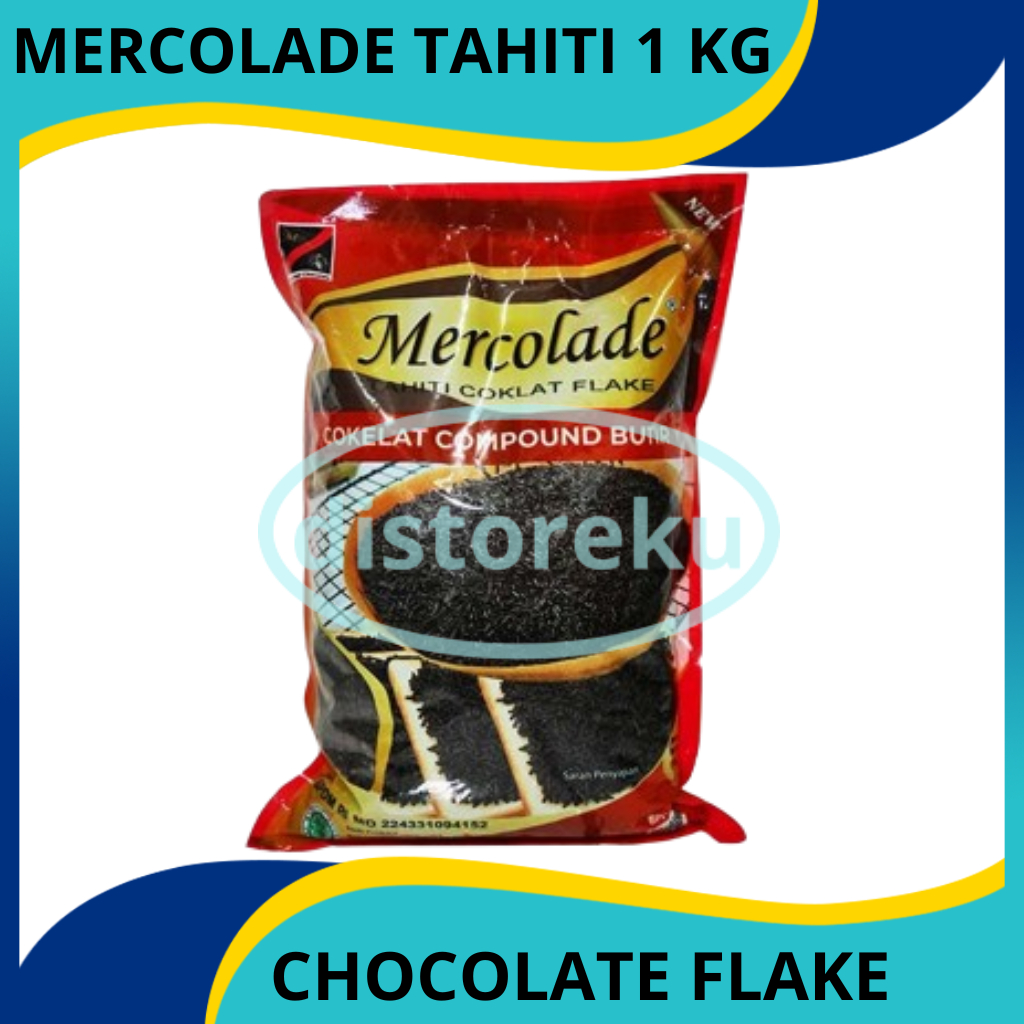 

Mercolade Tahiti Dark Coklat Flake Repack 1 kg Butiran Coklat Flakes