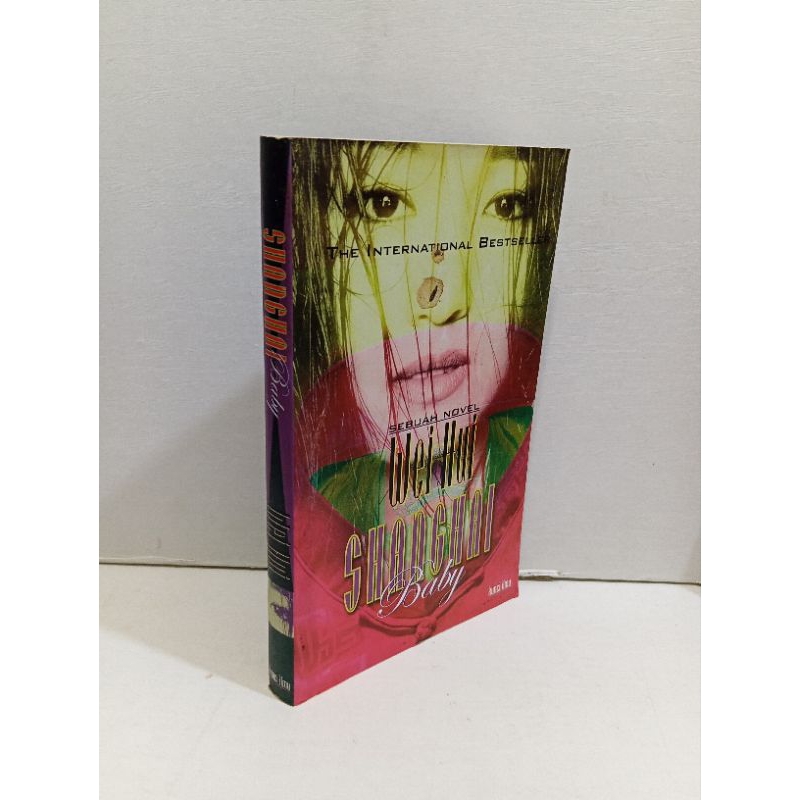 Novel Shanghai Baby by Wei Hui Original
