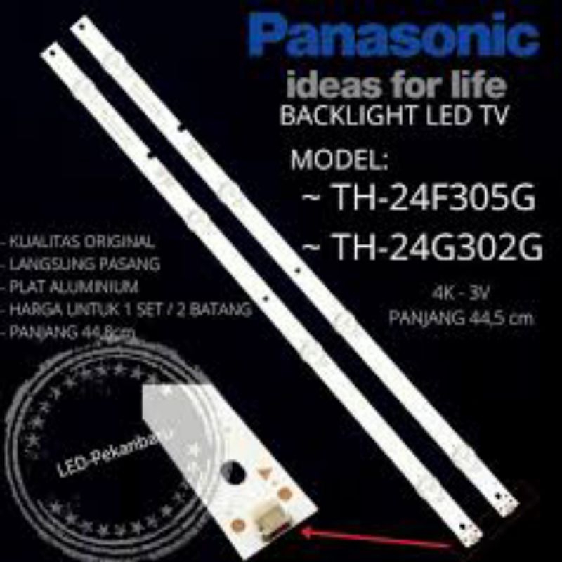 0BACKLIGHT TV LED PANASONIC 24 INC TH 24F305 24G302 G LAMPU BL TH-24F305G