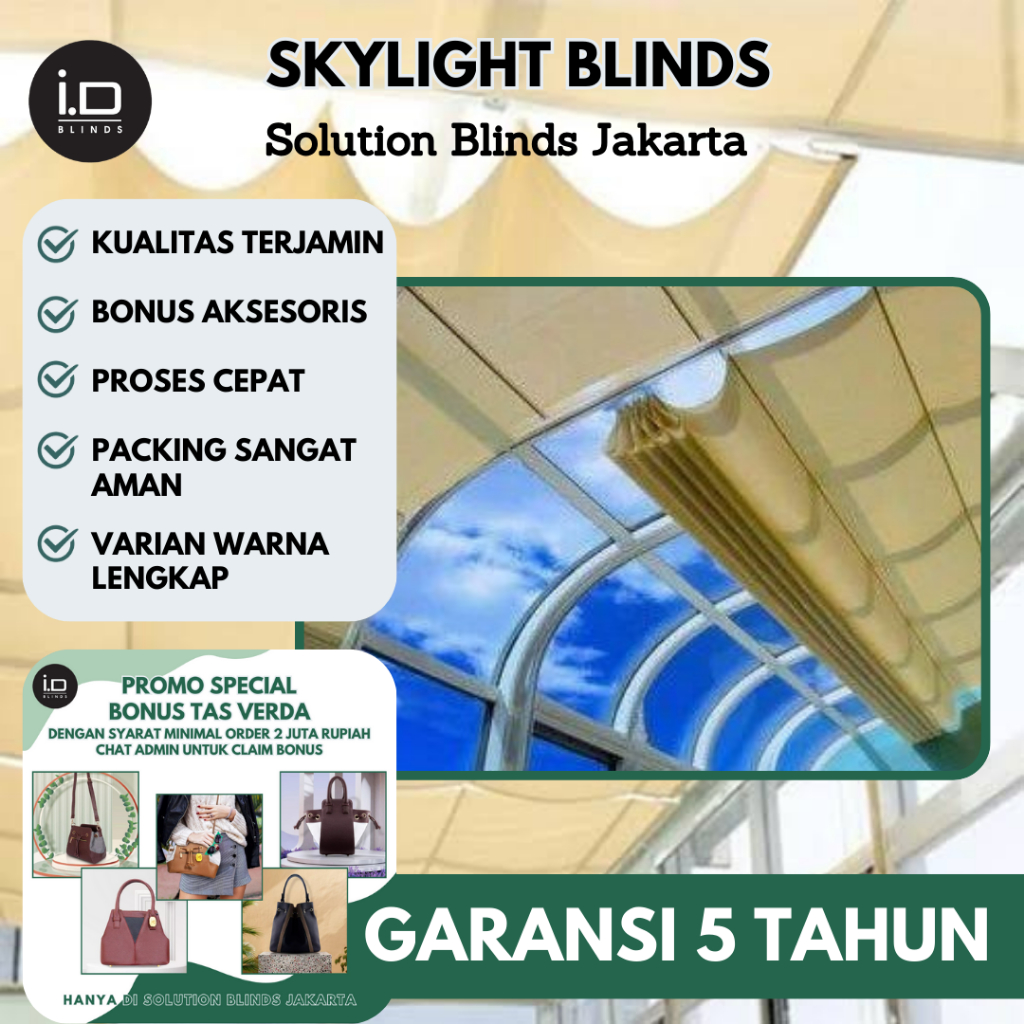 Skylight Blind Atap Gorden Kanopi Blind Elegan Premium Tahan Lama