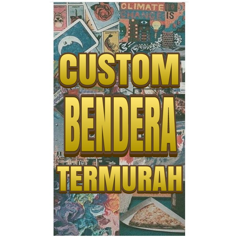 Flag - CUSTOM Bendera Bahan Satin Premium Bendera Custom TERMURAH