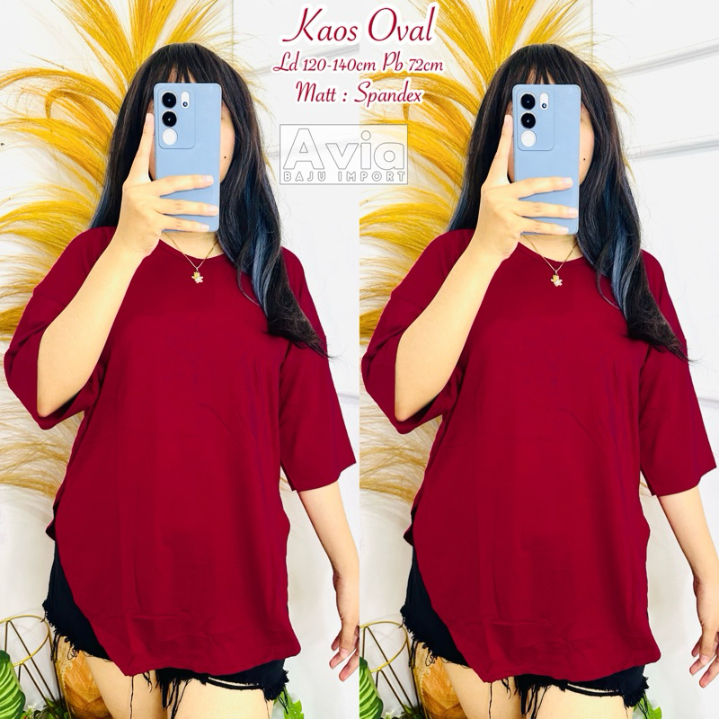 BLOUSE WANITA OVAL | KAOS IMPORT OVAL SPANDEK | KAOS WANITA POLOS | KAOS JUMBO