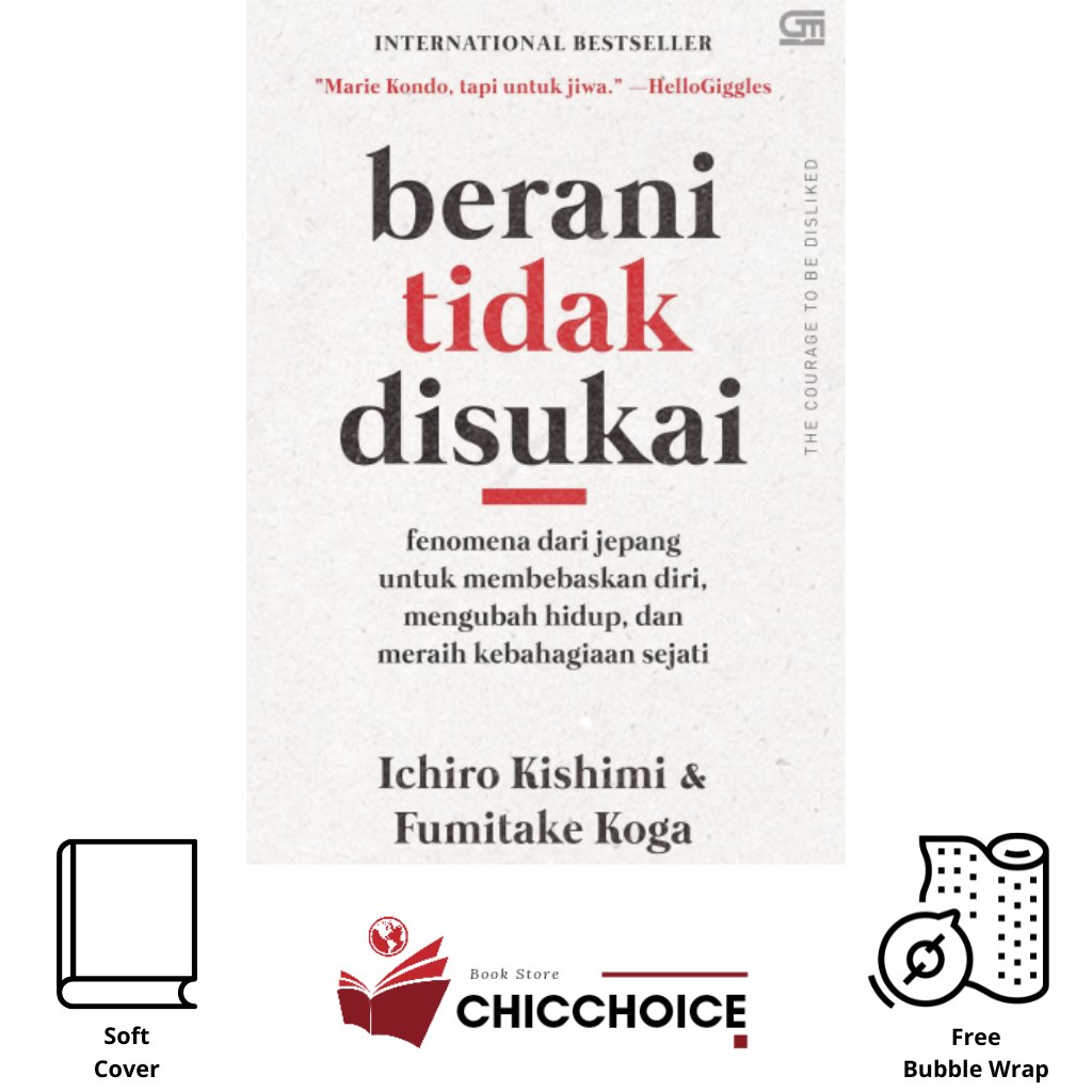 

BUKU : BERANI TIDAK DI SUKAI - ICHIRO KISHIMI & FUMITAKE KOGA