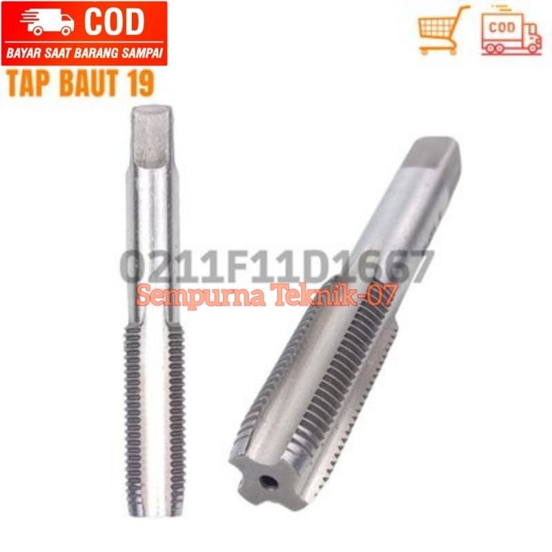 Hand Tap Baut Drat 19 Alat Untuk Membuat Drat Baut 19 HSS Bukan Yamawa