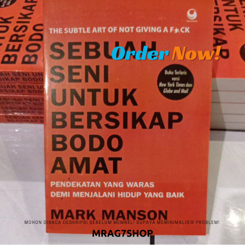 

Buku Sebuah Seni Untuk Bersikap Bodo Amat by Mark Manson
