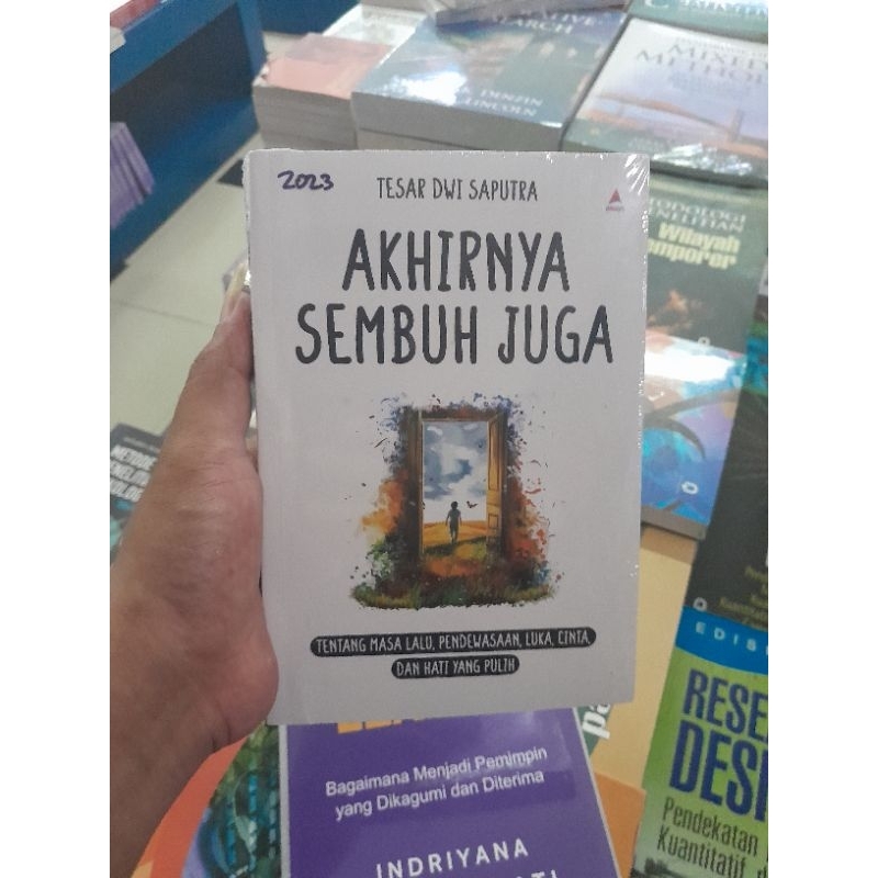 BUKU AKHIRNYA SEMBUH JUGA - TESAR DWI SAPUTRA