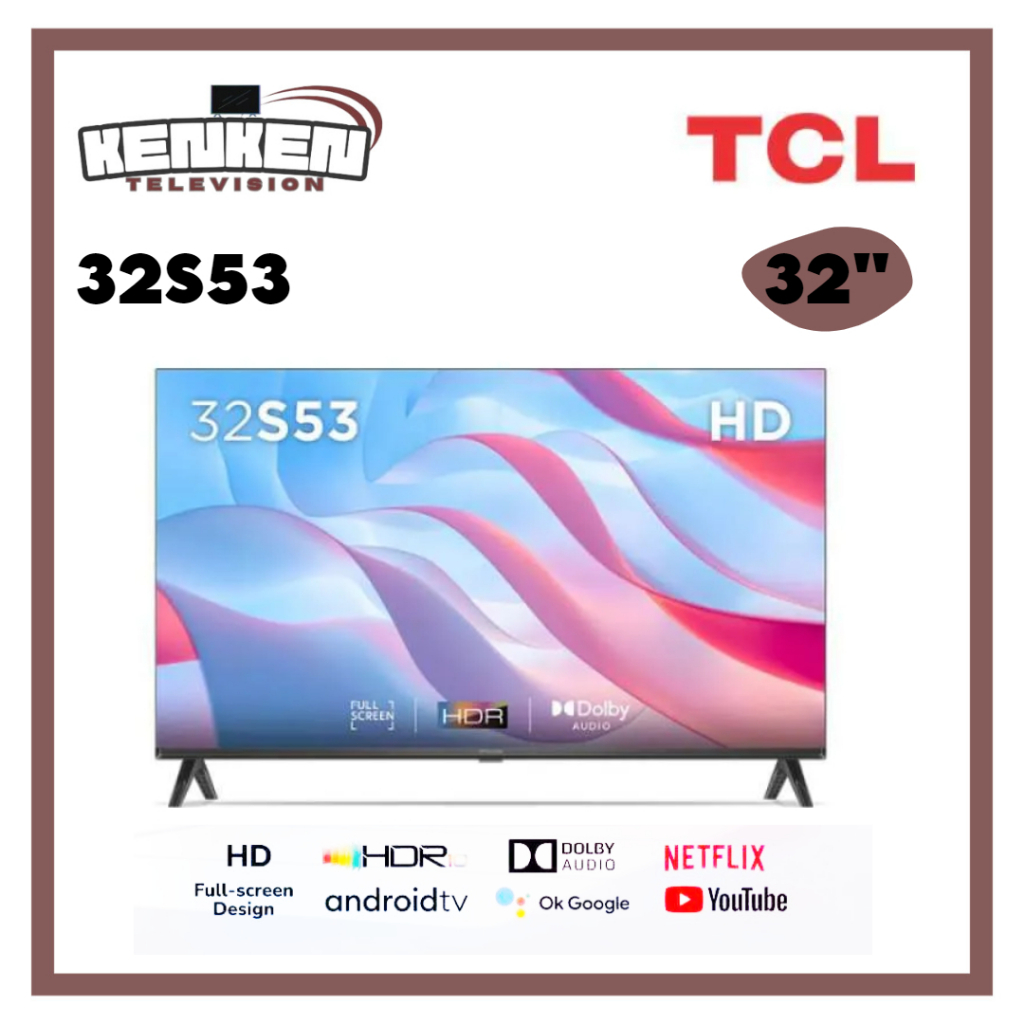 TV LED TCL 32S53 ANDROID TV 32INCH