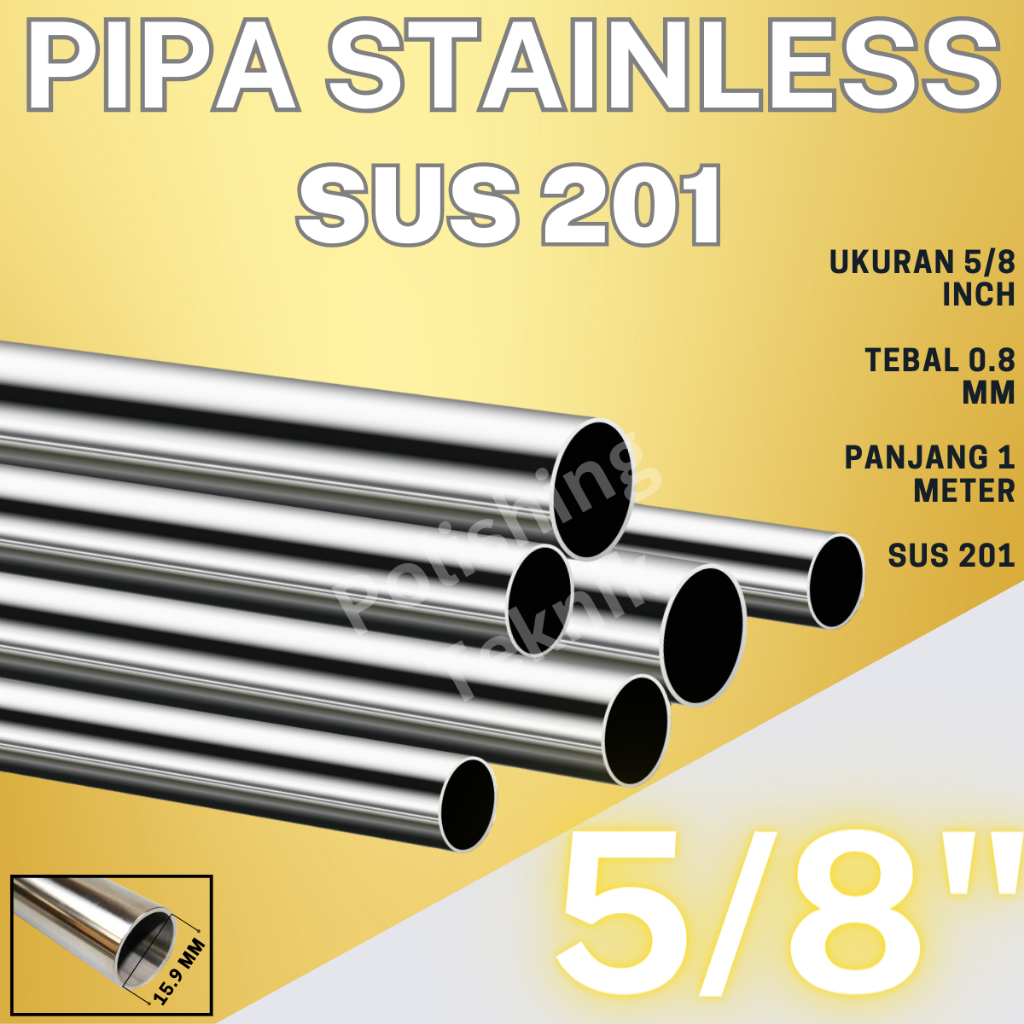 PIPA STAINLESS 5/8" SUS 201 TEBAL 0.8MM