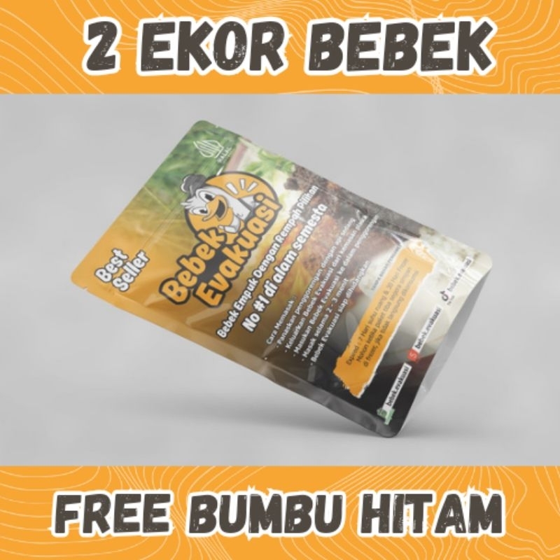 

2 ekor bebek goreng evakuasi