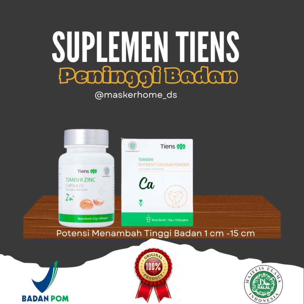 SUPLEMEN PENINGGI BADAN TIENS/TIENS PENINGGI/PENINGGI BADAN ALAMI