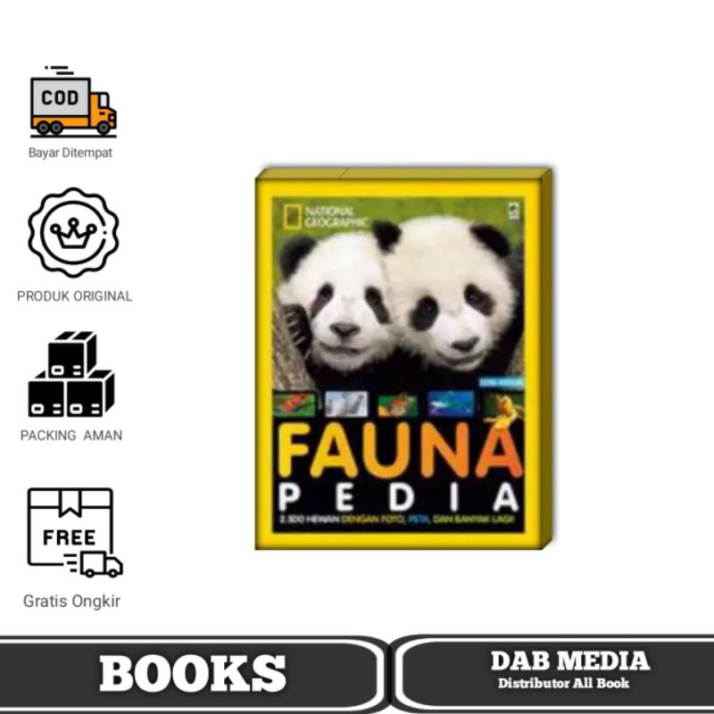 Fauna Pedia Edisi Kedua- National Geographic Buku Anak Edukasi Referensi Hewan