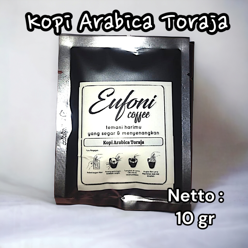 

Kopi Arabika Toraja Premium Eufoni Coffee Drip