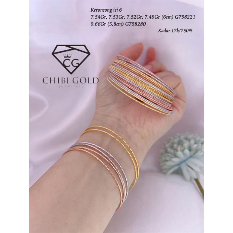 CHIBI GOLD - Gelang keroncong isi 6 emas 750 kadar 17k - chibigold