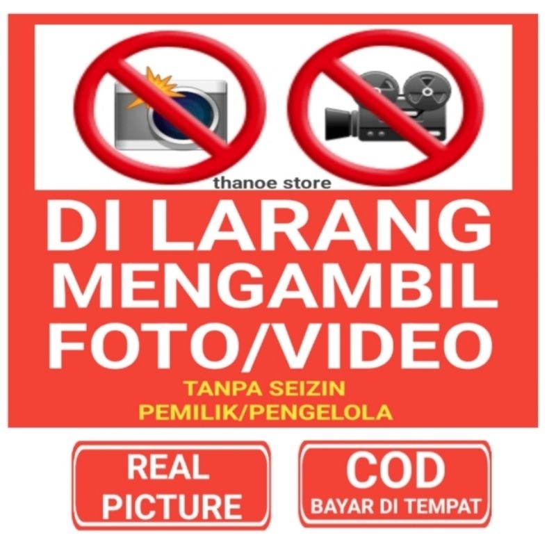 

Stiker Di Larang Mengambil Foto Atau Video Tanpa Seizin Pemilik