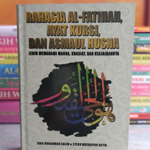 Buku Rahasia Alfatihah, Ayat Kursi & Asmaul Husna