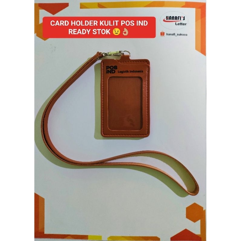 

POS IND Logistik Indonesia Tali id card HOLDER KULIT PREMIUM [READY STOK]