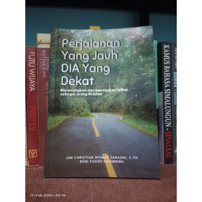Perjalanan yang Jauh Dia yang Dekat