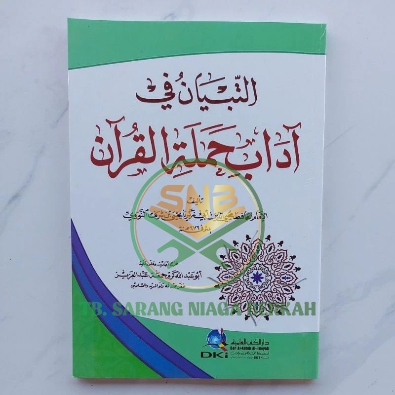 Kitab At Tibyan fi Adabi Hamalatil Qur'an DKI Beirut