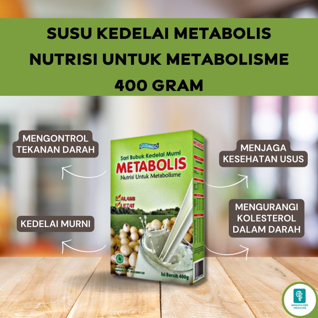 

SUSU KEDELAI METABOLIS 400 GRAM UNTUK MENUTRISI METABOLISME