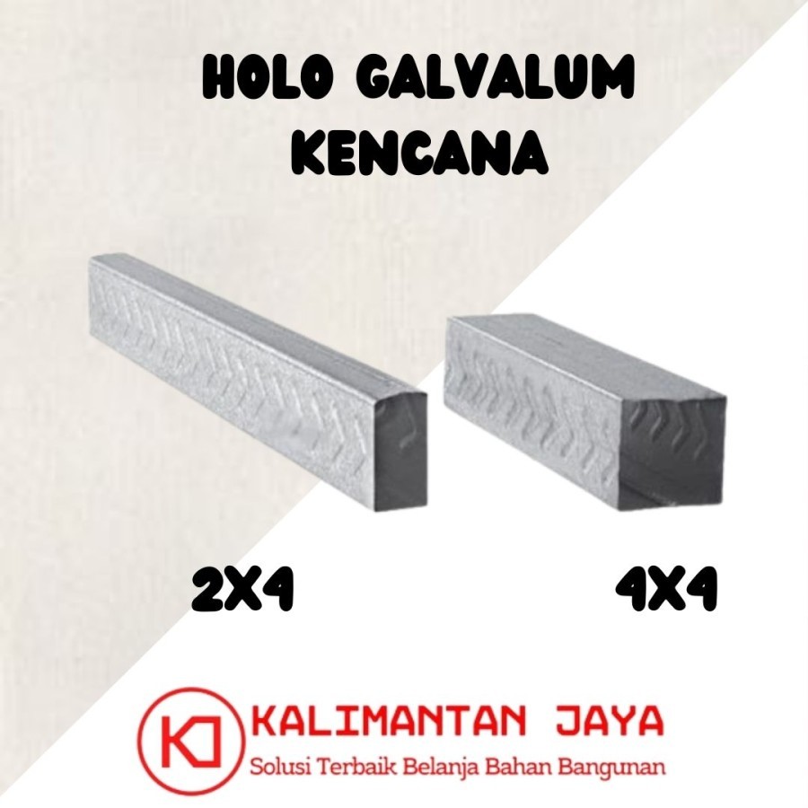 Hollow Holo Kencana 4x4 dan 2x4 FULL Galvalum