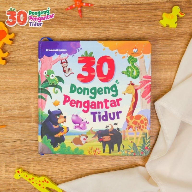 30 DONGENG PENGHANTAR TIDUR HARDCOVER