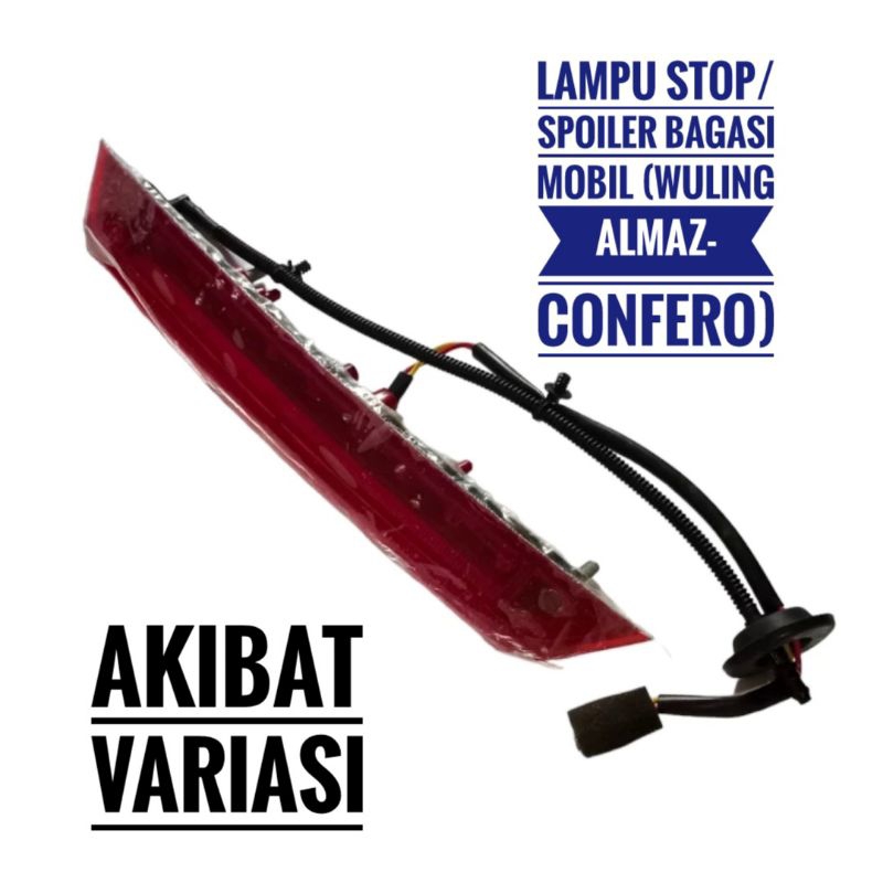 Lampu Stop Bagasi Mobil Wuling Almaz Confero Lampu Stop Spoiler Confero