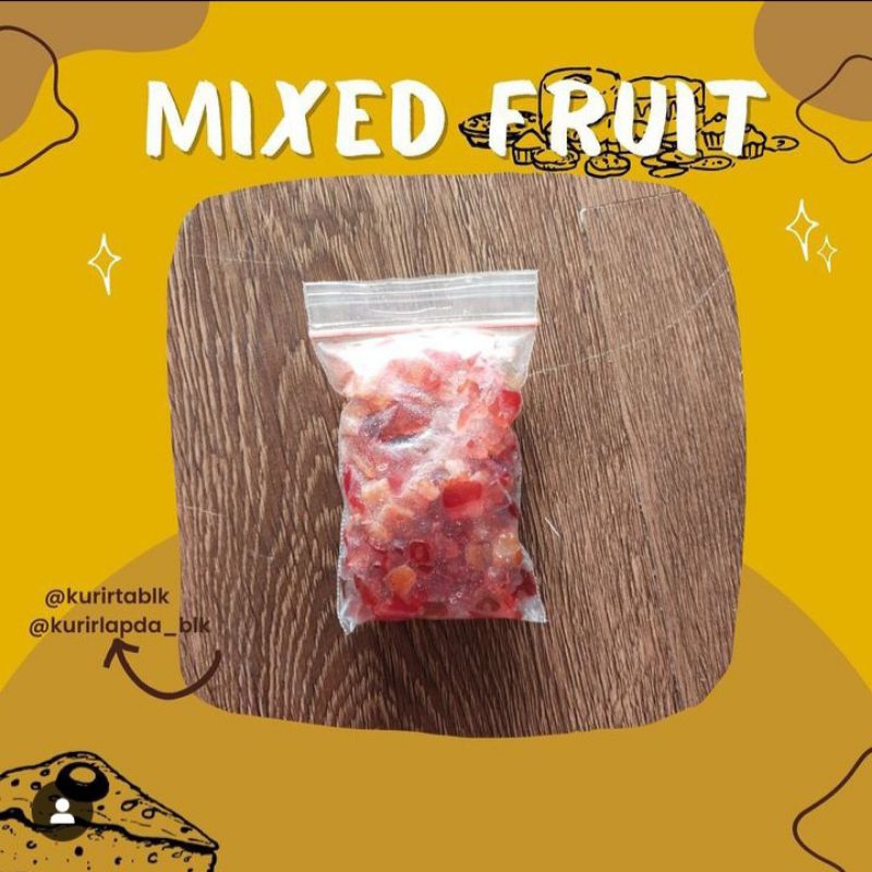 

Mixed Fruit