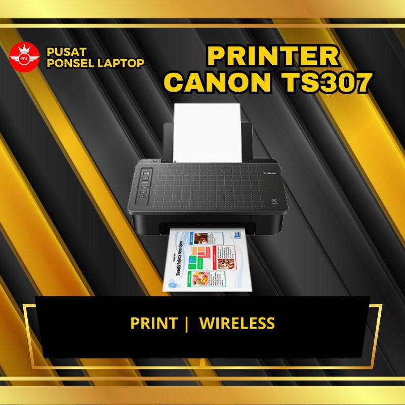 PRINTER CANON TS307 (PRINT-WIRELESS)