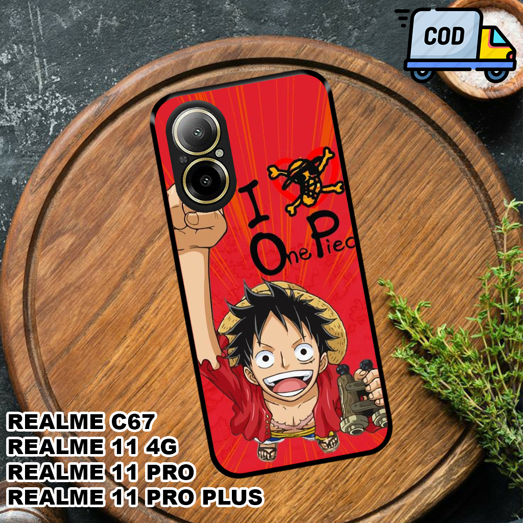 Case Realme C67 /Motif ANIME ONE PIECE /Casing Realme 11 4g /Hardcase Realme 11 pro 5g/realme c53/re
