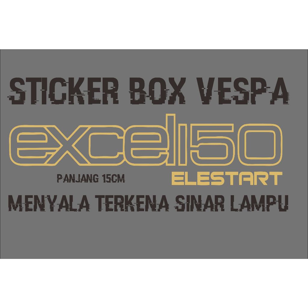 STICKER BOX VESPA PX EXCEL STICKER EMBLENG EXCEL 150 STICKER CUTTING EXCEL STICKER VESPA PX