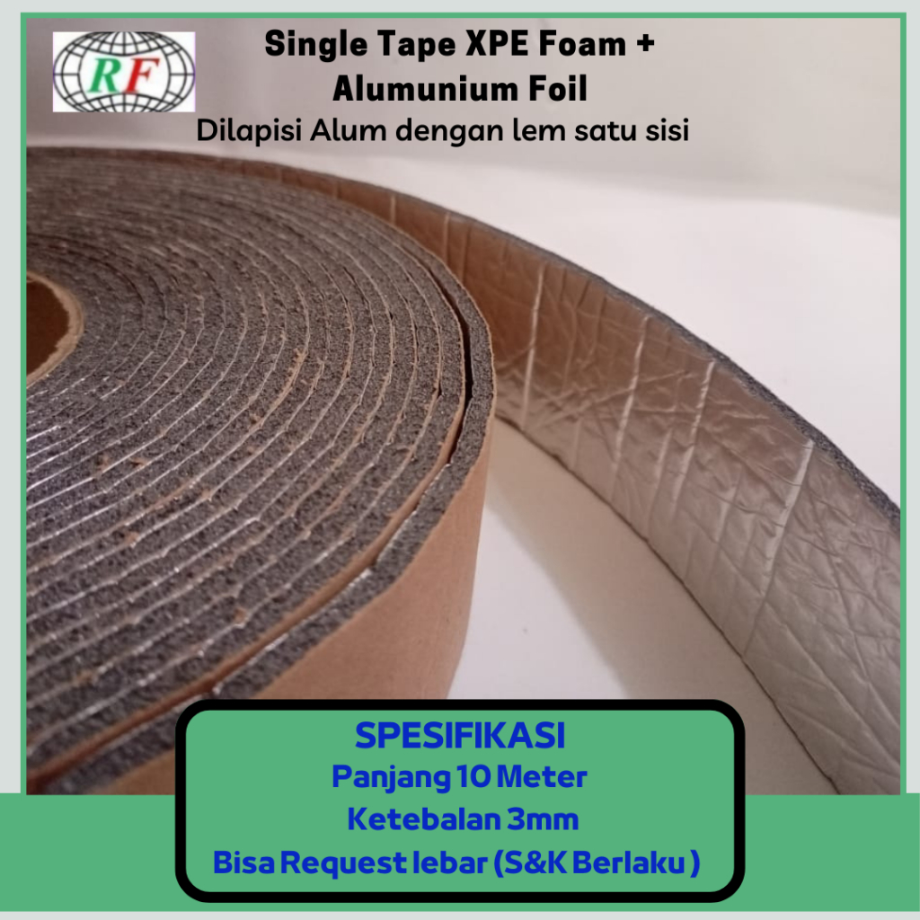 Single Foam Tape 3mm Single Tape Foam + Alumunium Foil Lebar 5cm