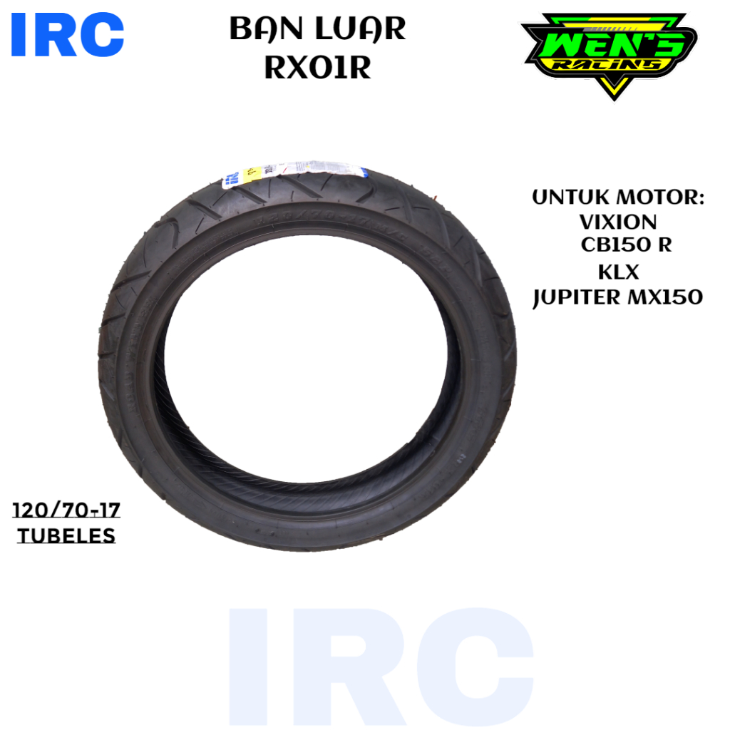 BAN LUAR VIXION IRC 120/70-17 RX001R BAN KLX PCX MERK IRC