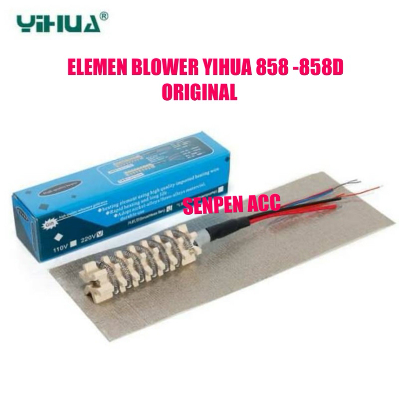 ELEMEN BLOWER YIHUA 858 -858D ORIGINAL