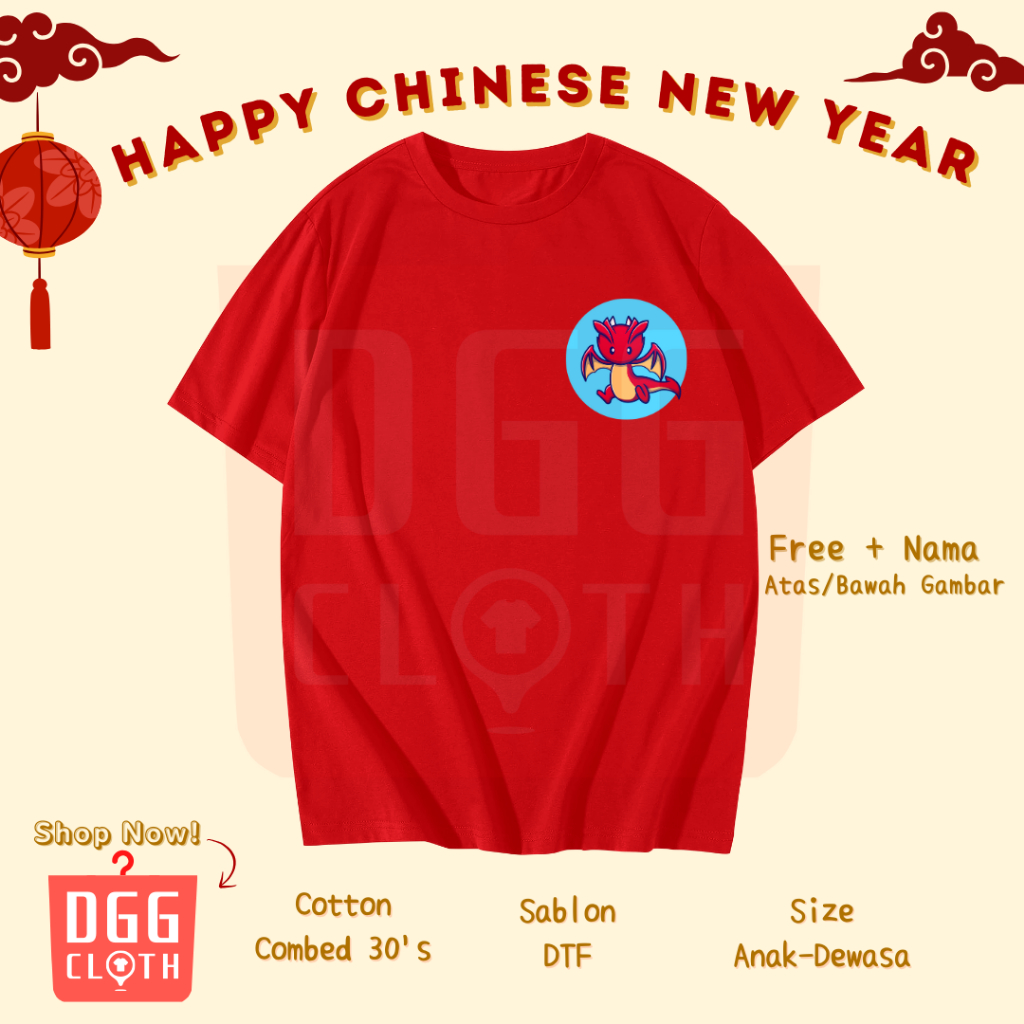 DGGCloth Kaos Imlek Shio Naga Baju Tshirt Logo Imlek Sincia Type 6