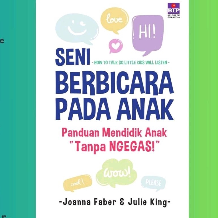 

Seni Berbicara Pada Anak Book BEST SELLER (Bahasa Indonesia)