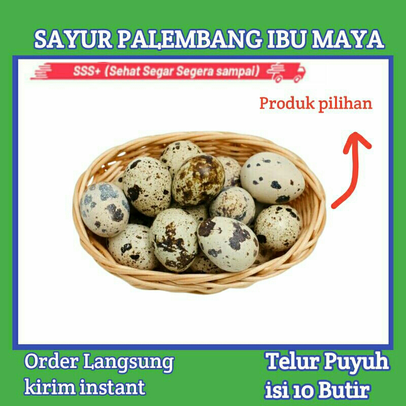 

Telur Telor Puyuh Per Bungkus isi 10 butir - Sayur Palembang