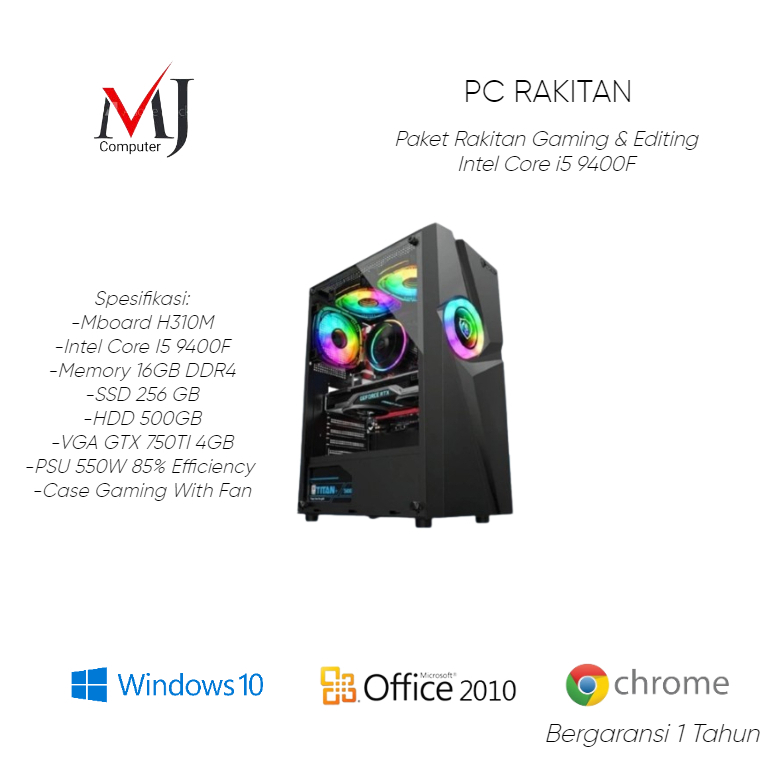PC RAKITAN INTEL CORE I5 9400F GTX 750TI 16GB RAM 256GB SSD 500 HDD GAMING DAN EDITING