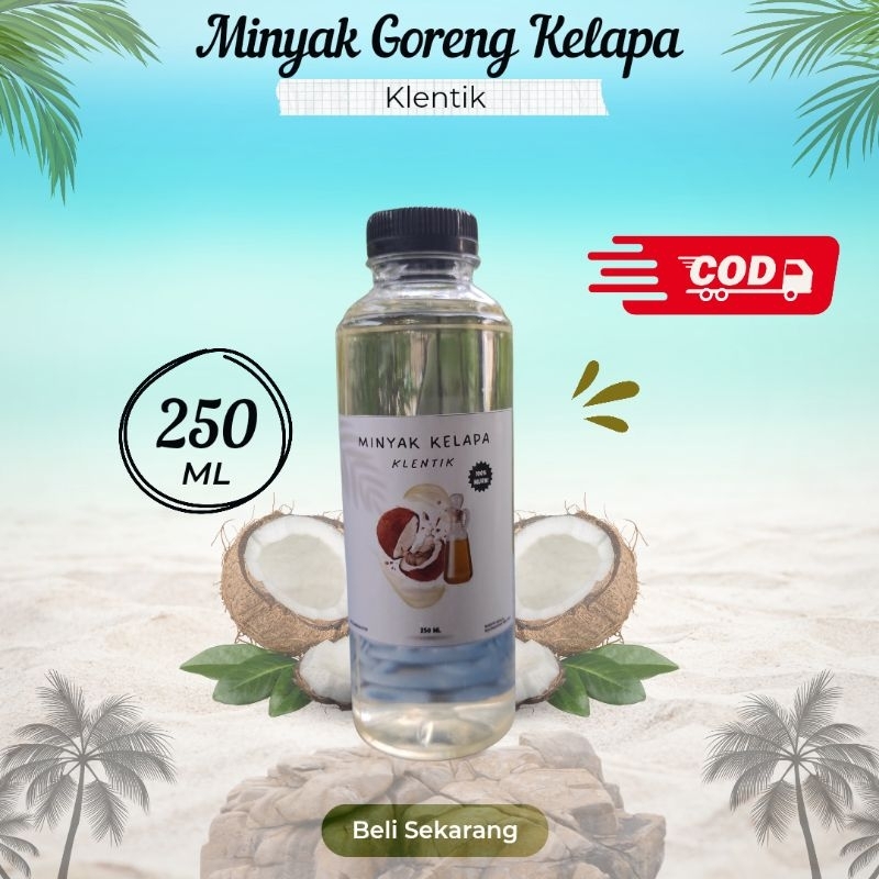 

Minyak Goreng Kelapa Klentik 250 ml - Minyak Goreng Alami