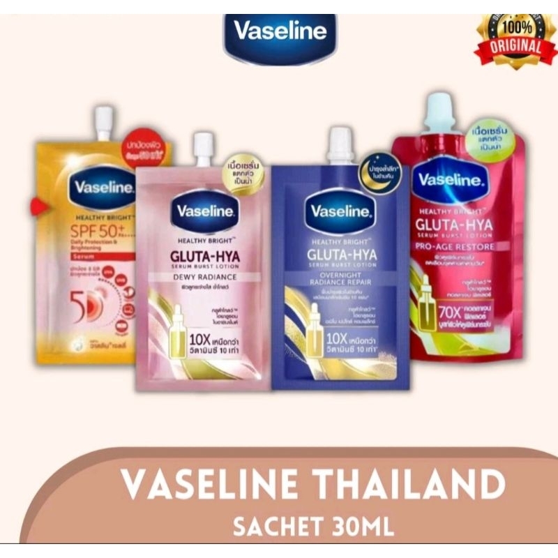 READY STOCK VASELINE GLUTA HYA  SACHET 30ML ORI THAILAND SERUM BURST LOTION DEWY RADIANCE/ OVERNIGHT