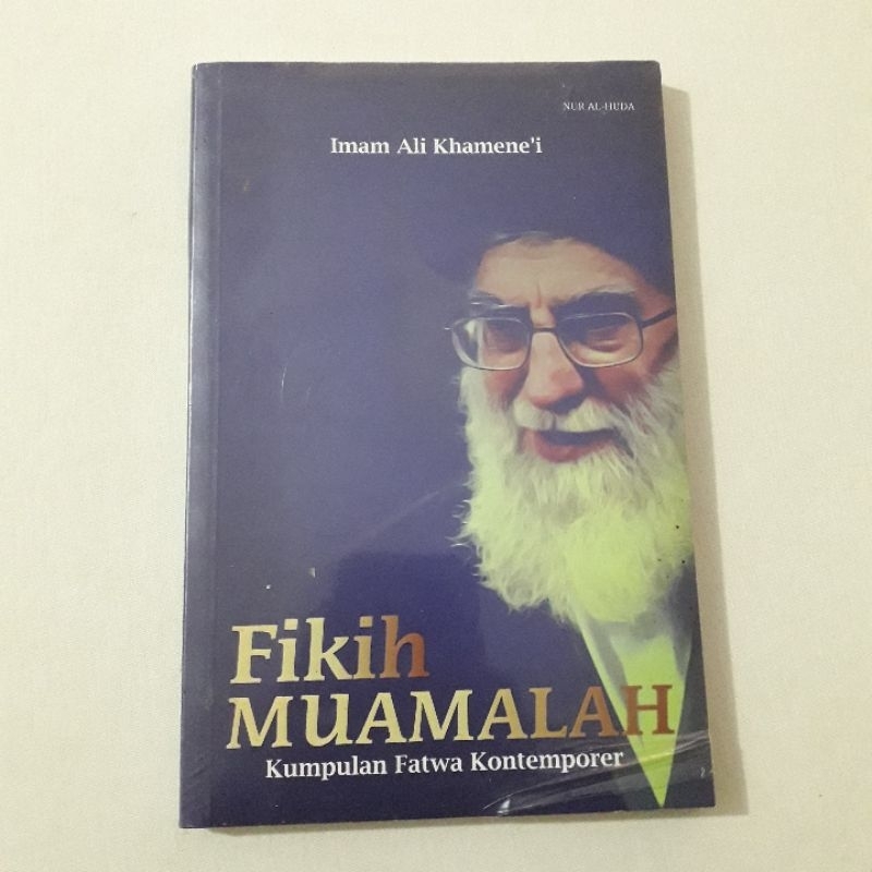 FIKIH MUAMALAH KUMPULAN FATWA KONTEMPORER IMAM ALI KHAMENEI