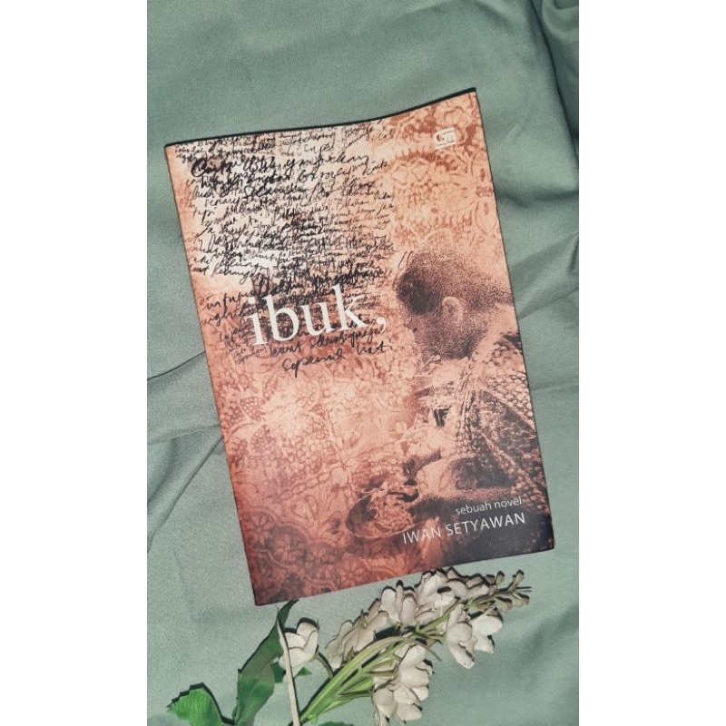 Novel Ibuk karya Iwan Setyawan | novel bekas | novel indonesia| BUKU BEKAS